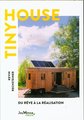 Tiny house : du rêve à la réalisation