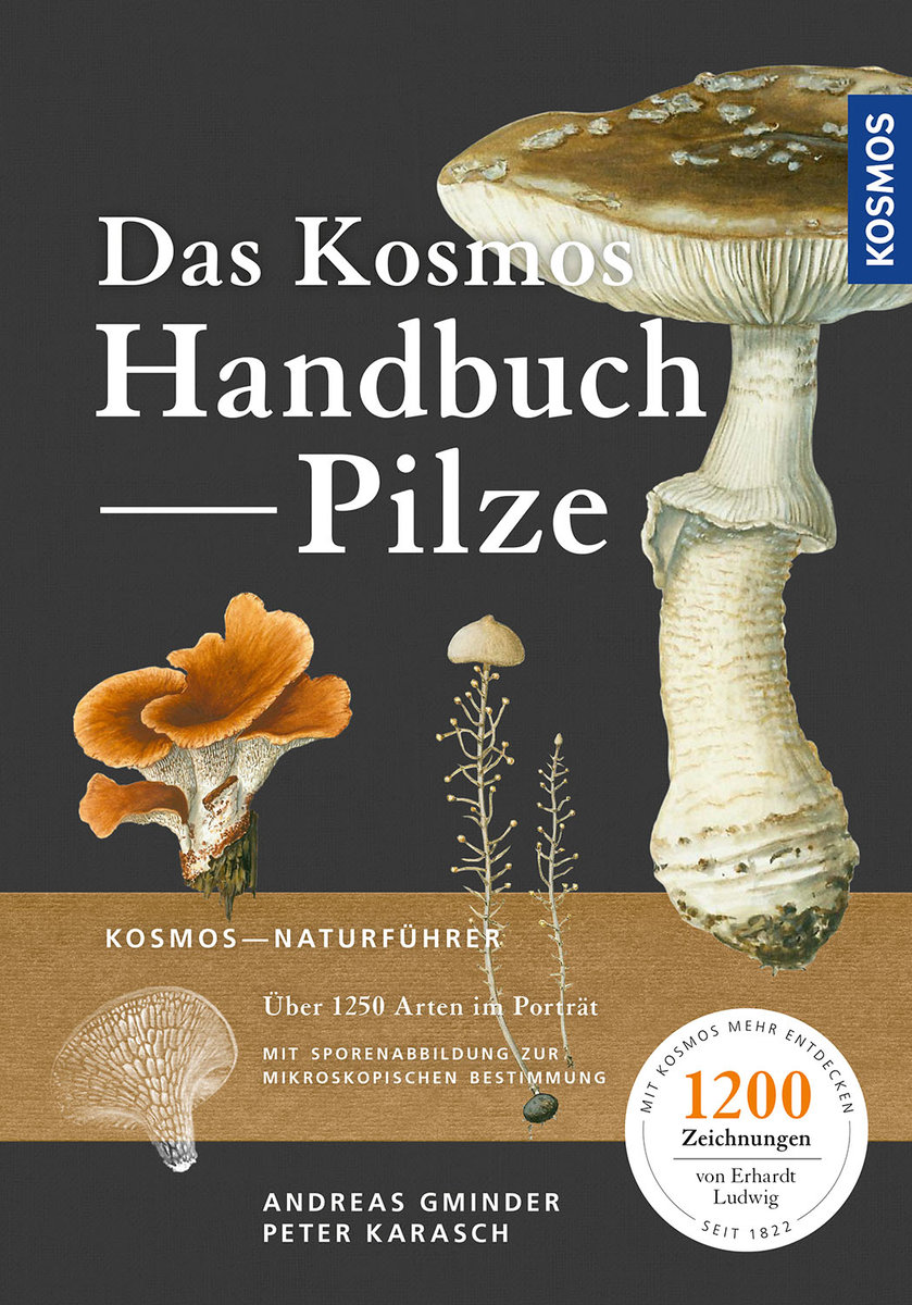 Das Kosmos-Handbuch Pilze