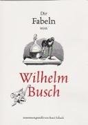 Die Fabeln von Wilhelm Busch