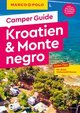 MARCO POLO Camper Guide Kroatien & Montenegro