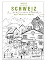 Mein Schweiz Ausmalwimmelbuch